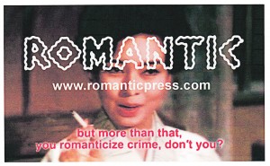 Romantic Press Romantic Pressの写真